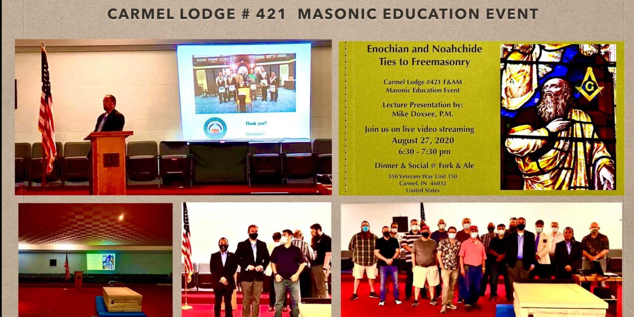 Enochian and Noahchide Ties to Freemasonry – a Carmel 421 Masonic Education Event