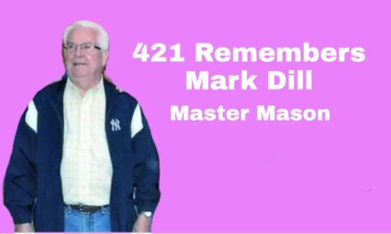 Carmel 421 Remembers Mark Dill, Master Mason
