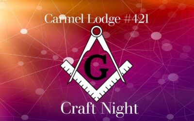 Carmel Lodge #421 First Craft Night 06/29/2023