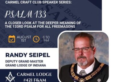 DGM Randy Seipel, presented a closer look at the deeper meaning of the 133rd Psalm for all Freemasons at Carmel Lodge 421 on August 1st, 2024.