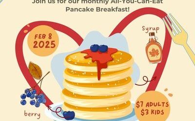 February 2025 Pancake Breakfast – Feb 8th 2025